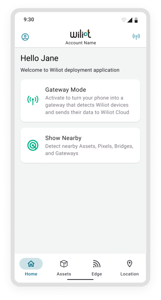 Wiliot deployment app home screen